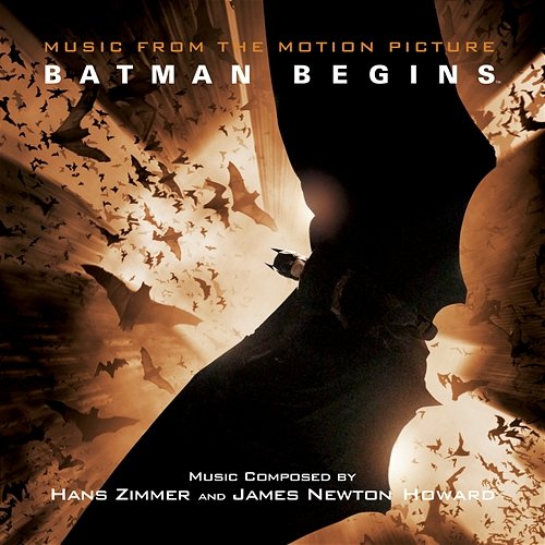 Batman Begins (Original Motion Picture Soundtrack) James Newton Howard, Hans Zimmer