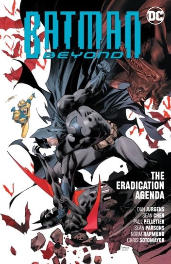 Batman Beyond Vol. 8: The Eradication Agenda Jurgens Dan