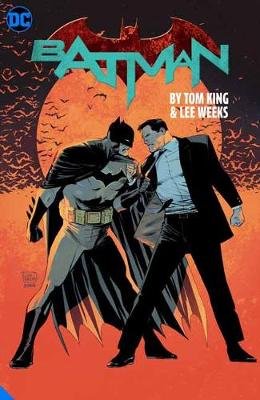 Batman by Tom King and Lee Weeks Deluxe Edition King Tom