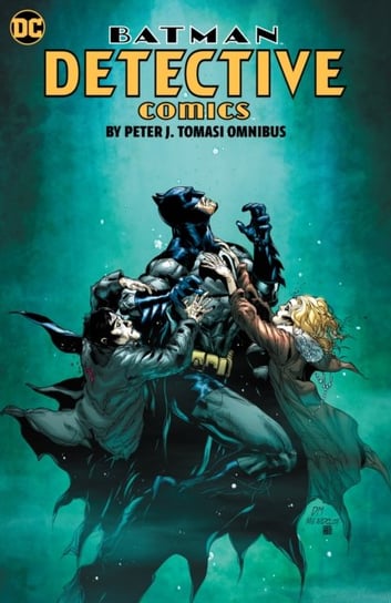 Batman: Detective Comics by Peter J. Tomasi Omnibus Peter J. Tomasi