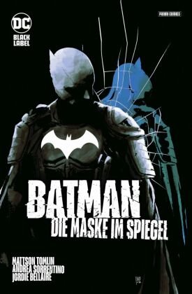 Batman: Die Maske im Spiegel (Sammelband) Panini Manga und Comic