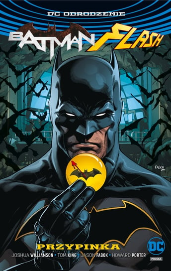 Batman/Flash – Przypinka Williamson Joshua, King Tom