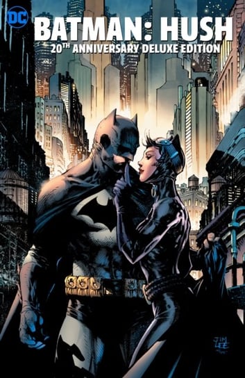 Batman: Hush 20th Anniversary Edition Loeb Jeph
