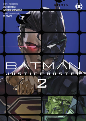 Batman Justice Buster (Manga) 02 Panini Manga und Comic