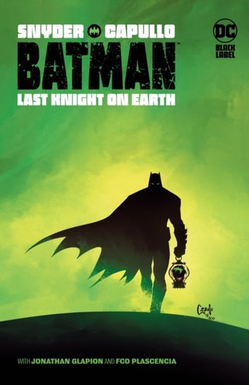 Batman: Last Knight On Earth Scott Snyder