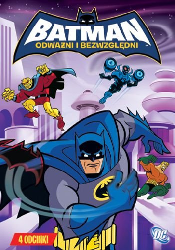Batman: Odważni i bezwzględni. Część 4 Various Directors