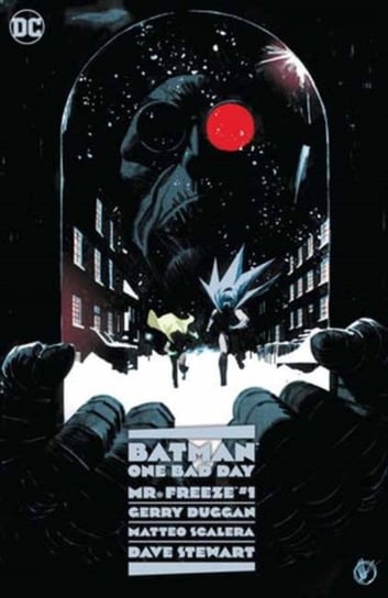 Batman: One Bad Day: Mr. Freeze Duggan Gerry