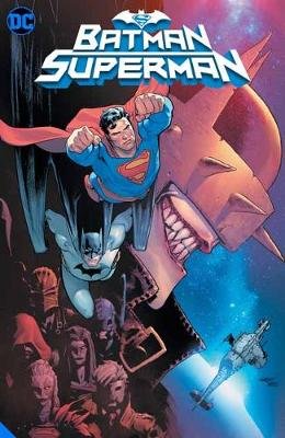 Batman/Superman Volume 1: Who are the Secret Six? Williamson Joshua