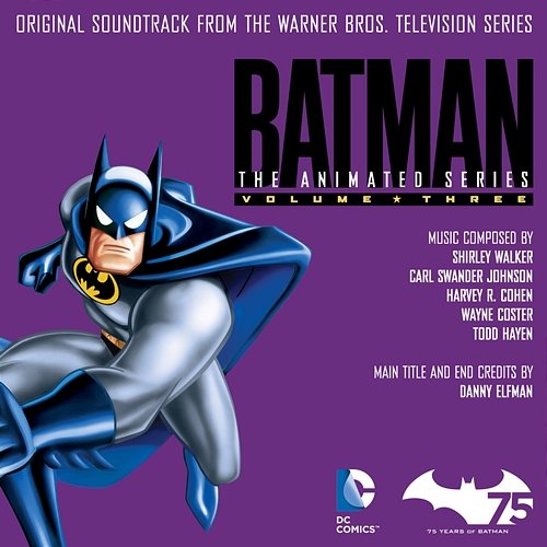 Batman: The Animated Series, Vol. 3 (Original Soundtrack from the Warner Bros. Television Series) Various Artists