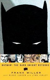 Batman: The Dark Knight Returns Miller Frank