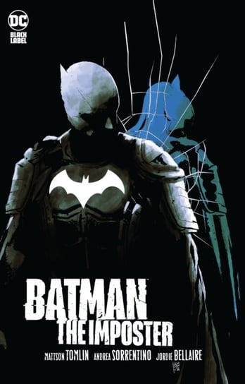 Batman: The Imposter Tomlin Mattson, Sorrentino Andrea