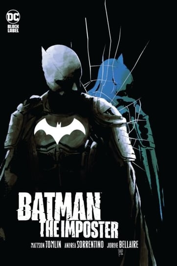 Batman: The Imposter Tomlin Mattson