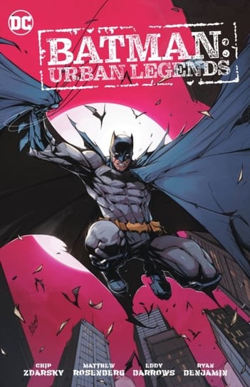 Batman: Urban Legends Volume 1 Rosenberg Matthew T., Zdarsky Chip