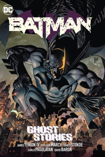 Batman Vol. 3: Ghost Stories Tynion IV James