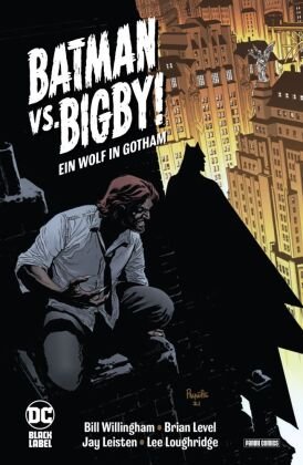 Batman vs. Bigby! - Ein Wolf in Gotham Panini Manga und Comic