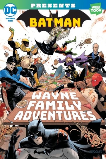 Batman: Wayne Family Adventures Volume One C. R. C. Payne