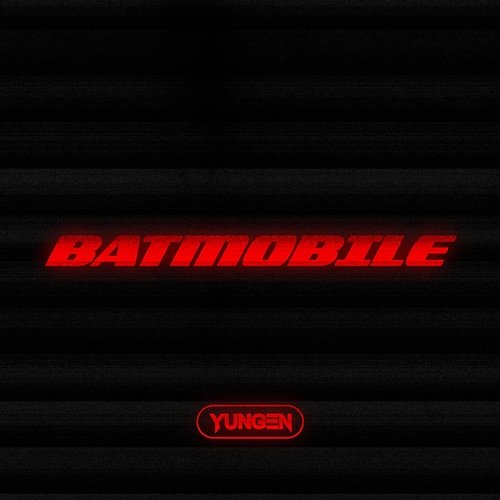 Batmobile Yungen