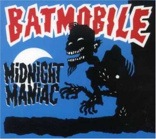Batmobile - Midnight Maniac -3 Tr.- Batmobile