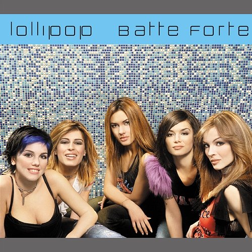 Batte forte Lollipop