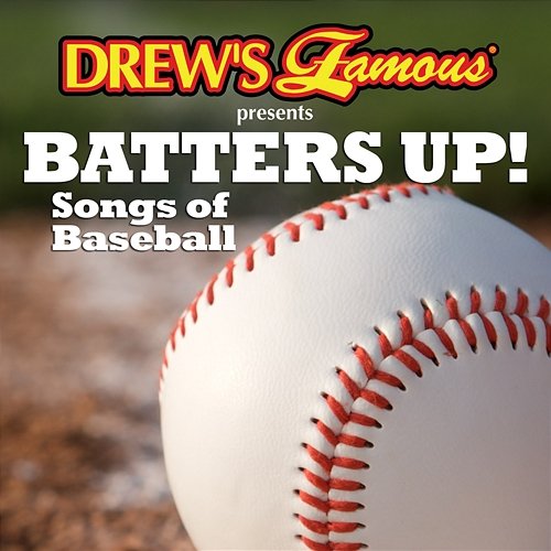 Batters Up! Songs Of Baseball The Hit Crew