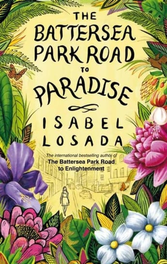 Battersea Park Road to Paradise Losada Isabel