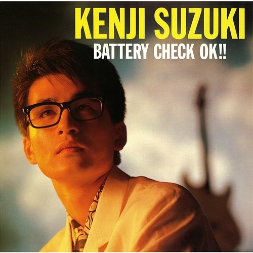Battery Check Ok!! Kenji Suzuki