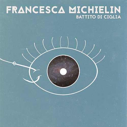 Battito di ciglia Francesca Michielin