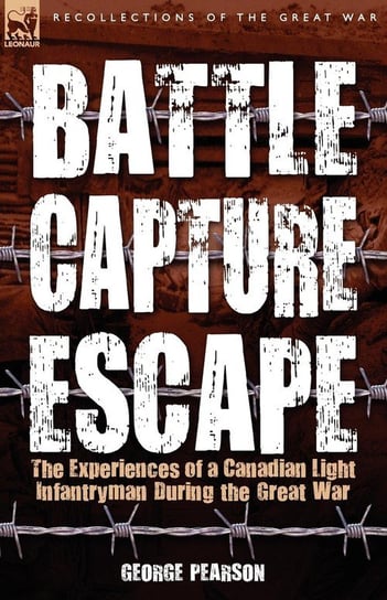 Battle, Capture & Escape Pearson George
