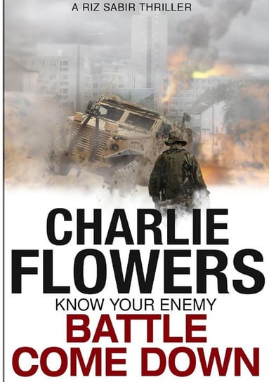 Battle Come Down Flowers Charlie