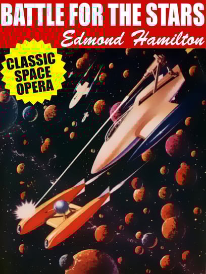 Battle for the Stars - ebook epub Edmond Hamilton