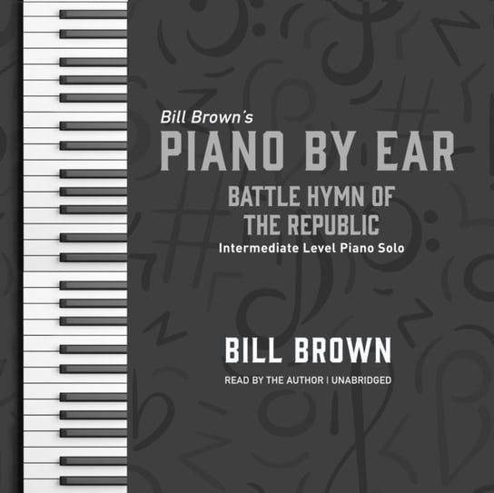Battle Hymn of the Republic Brown Bill