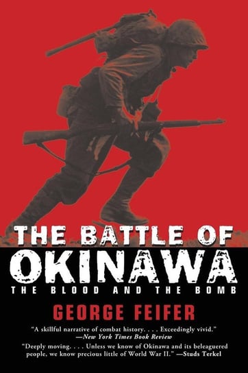 Battle of Okinawa Feifer George