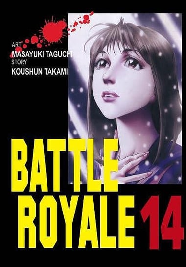 Battle Royale. Tom 14 Taguchi Masayuki, Takami Koushun