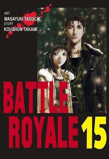 Battle Royale. Tom 15 Taguchi Masayuki, Takami Koushun