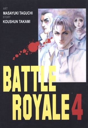Battle Royale. Tom 4 Koushun Takami, Taguchi Masayuki
