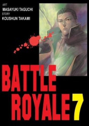 Battle Royale. Tom 7 Koushun Takami, Taguchi Masayuki