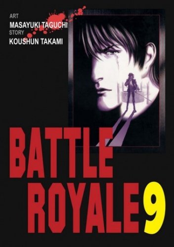 Battle Royale. Tom 9 Koushun Takami, Taguchi Masayuki