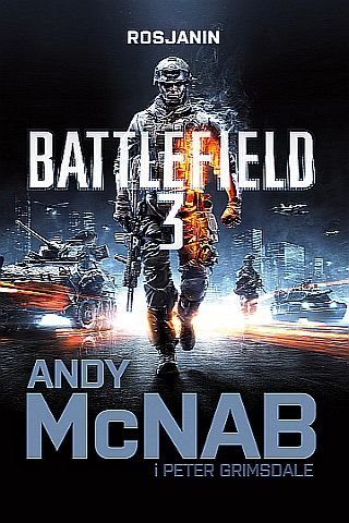Battlefield 3. Rosjanin Mcnab Andy, Grimsdale Peter