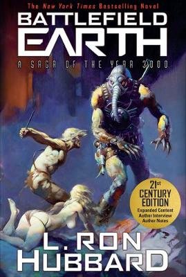 Battlefield Earth: Epic New York Times Best Seller Sci-Fi Adventure Novel Hubbard Ron L.