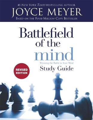 Battlefield of the Mind Study Guide: Winning the Battle in Your Mind Meyer Joyce