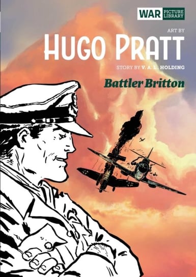 Battler Britton: War Picture Library Pratt Hugo, V.A.L. Holding