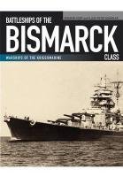 Battleships of the Bismarck Class Koop Gerhard, Schmolke Klaus-Peter