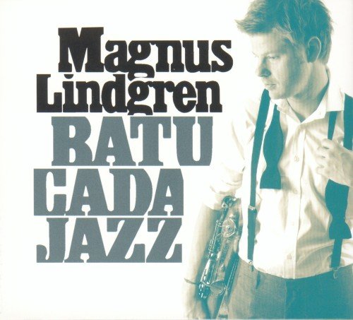 Batucada Jazz Lindgren Magnus