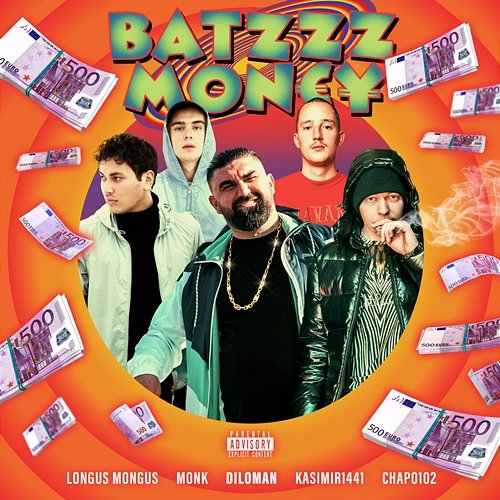 Batzzz Mon€¥ Diloman, Chapo102, Monk feat. KASIMIR1441, Longus Mongus