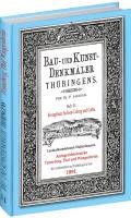 Bau- und Kunstdenkmäler Thüringens 11. Amtsgerichtsbezirke TENNEBERG, THAL, WANGENHEIM 1891 Lehfeldt Paul