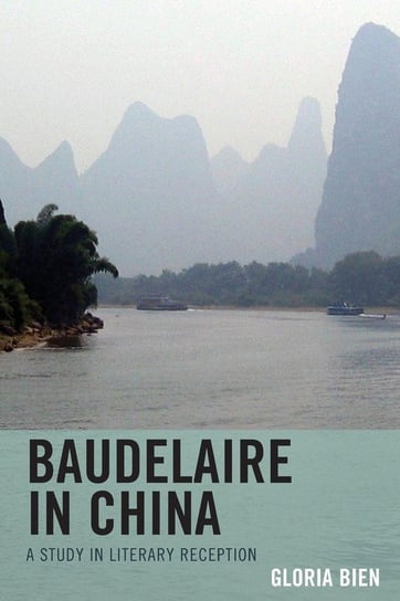 Baudelaire in China Bien Gloria