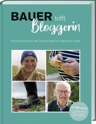 Bauer trifft Bloggerin Landwirtschaftsverlag