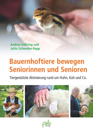 Bauernhoftiere bewegen Seniorinnen und Senioren Pala-Verlag