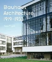 Bauhaus Architecture Engels Hans, Tilch Axel