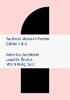 Bauhaus Museum Dessau Cahier # 1 Site (Folio) Cahier #2 Fundament (Leporello) zusammengehalten mit einer Banderole Konig Walther